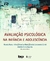 Avaliação psicológica na infância e adolescência - comprar online