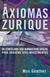 Os Axiomas De Zurique - loja online