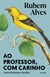 Ao Professor, Com Carinho - comprar online