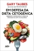 Em Defesa Da Dieta Cetogênica