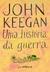 Uma história da guerra - Ed. de bolso - Books2u