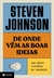 De onde vêm as boas ideias - Uma breve história da inovação