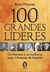 100 Grandes Lideres