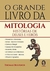 O Grande Livro Da Mitologia - comprar online