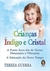 Criancas Indigo E Cristal - comprar online