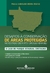 Desafios à Conservação de áreas Protegidas no Estado de Mato Grosso (Brasil)