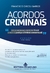 Acordos Criminais - 2ª Ed.