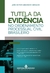 Tutela da Evidência no Ordenamento Processual Civil Brasileiro - comprar online