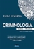 Criminologia - Teoria E Prática