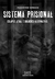 Sistema Prisional - 6ª Ed. - comprar online