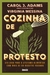 Cozinha de protesto