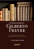 Os Sherlockismos de Gilberto Freyre