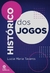 Histórico dos jogos na internet