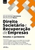 Direito Societário E Recuperação De Empresas - 1ª Ed - 2022 - Books2u