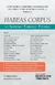 Habeas Corpus No Supremo Tribunal Federal - 2ª Ed.