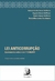 Lei Anticorrupção - Apontamentos Sobre a lei n. 12.846/2013