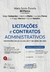 Licitações E Contratos Administrativos - Inovações Da Lei 14.133, De 1º De Abril De 2021