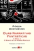 Duas Narrativas Fantásticas - Books2u