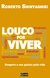 Louco Por Viver