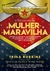 A Psicologia Da Mulher-Maravilha