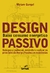 Design Passivo - Baixo Consumo Energético - comprar online