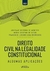 Direito Civil Na Legalidade Constitucional - Algumas Aplicações - 2021