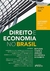 Direito E Economia No Brasil - Estudos Sobre A Análise Econômica Do Direito - 4ª Ed. - 2021 na internet