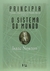 Principia - Livros II e III - Princípios Matemáticos de Filosofia Natural - O Sistema do Mundo