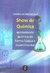 Show de Química - Aprendendo Química de Forma Lúdica e Experimental