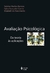 Avaliação Psicológica - Da Teoria Às Aplicações