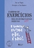 Caderno De Exercícios Para Se Afirmar E Enfim Ousar Dizer Não