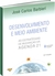 Desenvolvimento E Meio Ambiente - As Estratégias De Mudanças Da Agenda 21 - 15ª Edição na internet