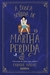 A Busca Sofrida De Martha Perdida - comprar online