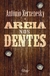 Areia Nos Dentes