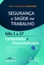 Segurança e Saúde no Trabalho - NRs 1 a 37 Comentadas e Descomplicadas - comprar online