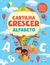 Cartilha Crescer - Alfabeto - comprar online