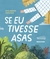 Se eu tivesse asas - comprar online