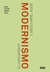 Modernismo: O lado oposto e os outros lados - comprar online