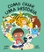 Como criar uma história - Books2u