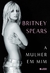 A mulher em mim (Britney Spears) na internet