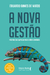 A nova gestão - comprar online