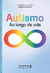 Autismo: ao longo da vida - comprar online