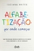 Alfabetização: por onde começar? - comprar online