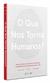 O que nos torna humanos?: Uma inteligência artificial responde às perguntas mais importantes da vida - Books2u