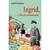 Ingrid, a filha do comandante - comprar online