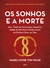 Os Sonhos e a Morte: uma Visão da Psicologia Analítica Sobre os Múltiplos Simbolismos do Estágio Final da Vida - comprar online