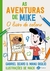 As aventuras de Mike - O Livro de colorir - comprar online