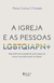 A igreja e as pessoas LGBTQIAPN+: Atendimento pastoral com base no "amor incondicional de Deus" - Books2u