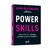 Power Skills: As habilidades-chave para destravar seu potencial máximo