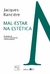 Mal-estar na estética na internet